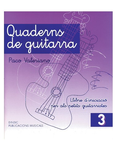 VALERIANO P.-Quaderns Guitar 3 (Method) per Chitarra