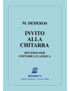 DEDEROS M.-Invito alla Chitarra (Method) for Guitar