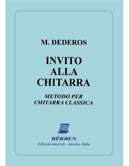 DEDEROS M.-Invito alla Chitarra (Method) for Guitar