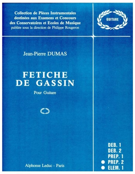 DUMAS P.-Gassin's Fetish for Guitar (Rougeron)