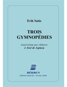 SATIE E.-Gymnopedies (3) per Chitarra