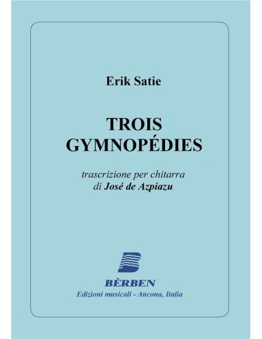 SATIE E.-Gymnopedies (3) per Chitarra