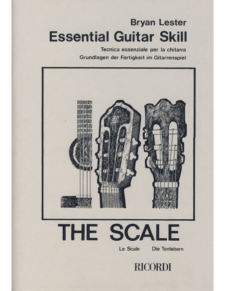 LESTER B.-Essential Technique: The Guitar Scale