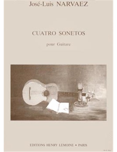 NARVAEZ J.L.-Sonnets (4) pour guitare