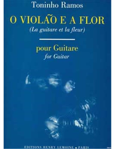 RAMOS T.-O Violao e a Flor per chitarra