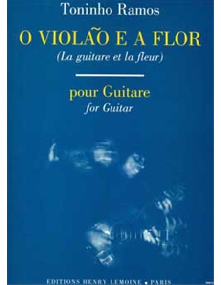 RAMOS T.-O Violao e a Flor per chitarra