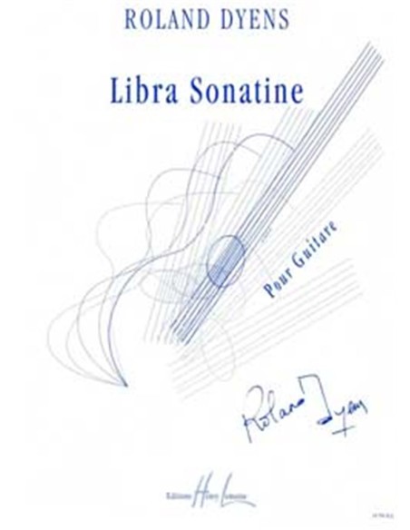 DYENS R.-Libra Sonatine per Chitarra