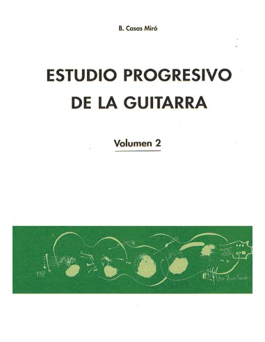 CASAS MIRO B.-Progressive Studio Vol.2 per Chitarra
