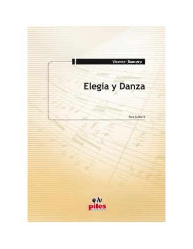 RONCERO V.-Elegia e danza per chitarra