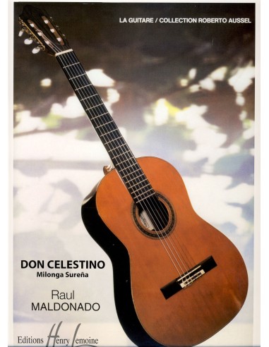 MALDONADO R.-Don Celestino (Milonga Sureña) per chitarra
