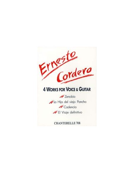CORDERO E.-Works (4) pour voix et guitare