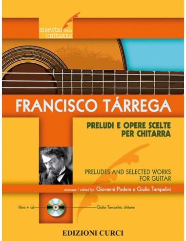 TARREGA F.-Preludi e Opere Scelte per Chitarra (Inc.CD)