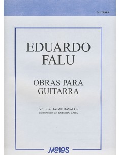 FALU E.-Works for Guitar (Lara/Davalos)