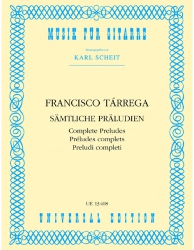 TARREGA F.-Préludes complets pour guitare (Scheit)