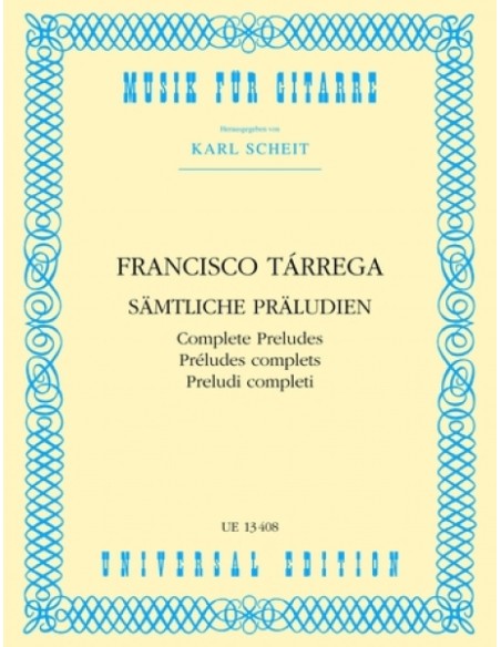 TARREGA F.-Préludes complets pour guitare (Scheit)