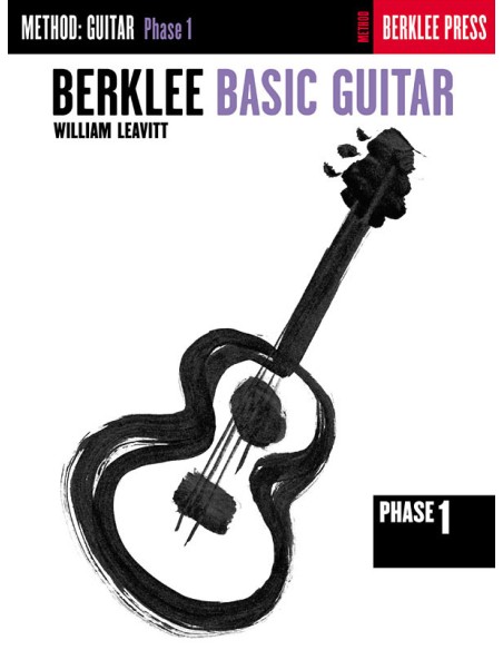 LEAVITT W.-Berklee Basic Guitar Guitar Phase Vol.1 per Chitarra