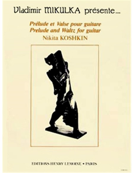 KOSHKIN N.-Prelude et Valse per Chitarra