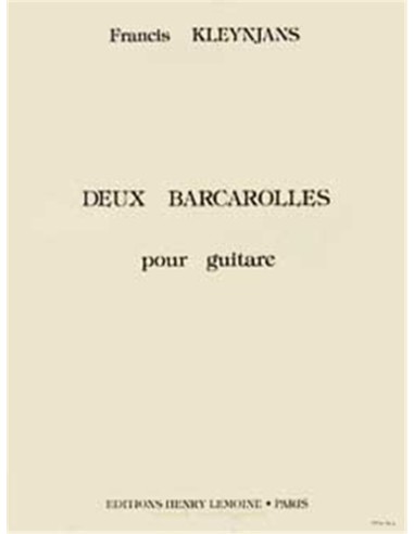 KLEYNJANS F.-Barcarolles (2) Op.60 per Chitarra