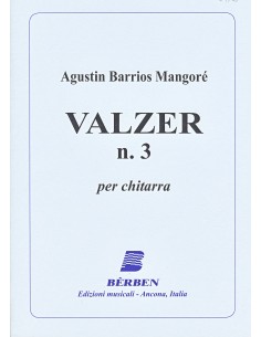 BARRIOS A.-Valzer n. 3 per chitarra