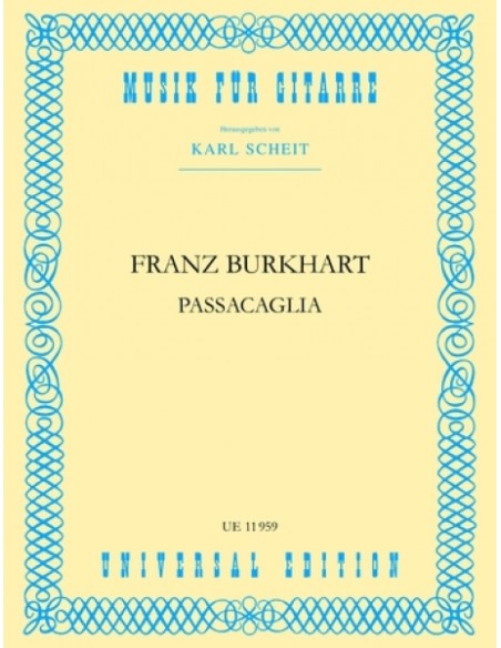 BURKHART F.-Passacaglia per chitarra (Scheit)