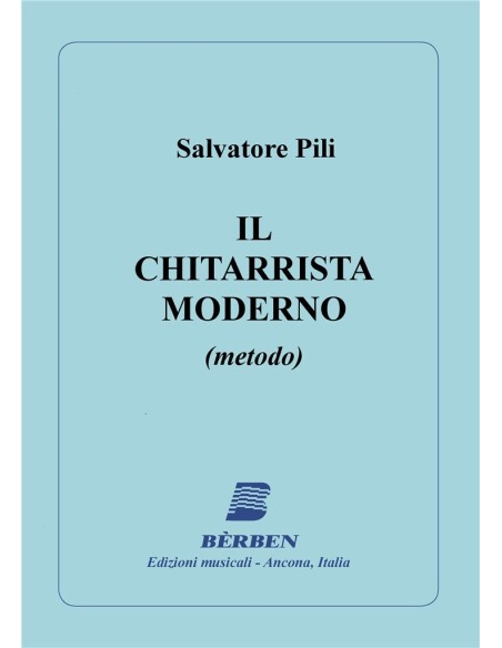 PILI S.-Il Chitarrista Moderno per Chitarra