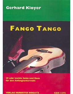 KLOYER G.-Fango Tango (19 Soli und Duos) für 1 oder 2 Gitarren