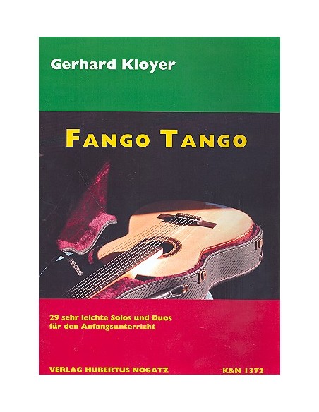 KLOYER G.-Fango Tango (19 Soli und Duos) für 1 oder 2 Gitarren