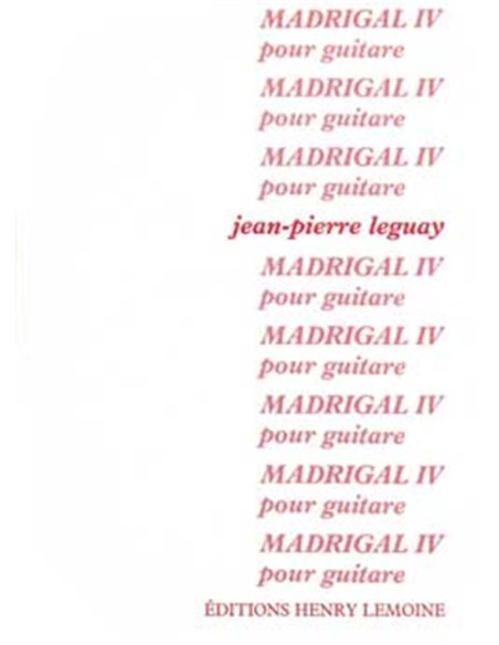 LEGUAY J.P.-Madrigal IV per Chitarra