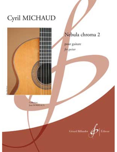 MICHAUD C.-Nebula Chroma 2 pour guitare