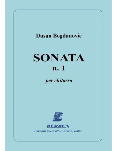 BOGDANOVIC D.-Sonata n. 1 per chitarra