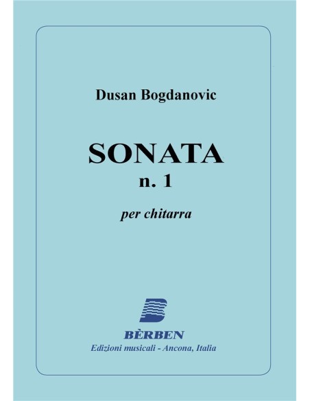 BOGDANOVIC D.-Sonata n. 1 per chitarra