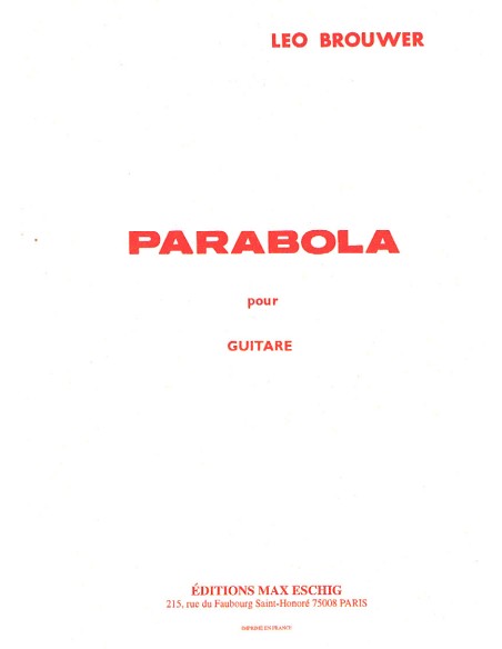 BROUWER L.-Parabola for Guitar