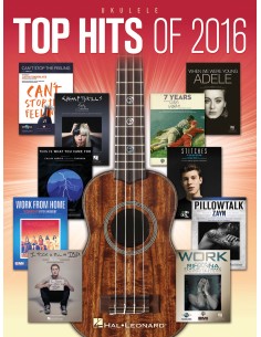 HAL LEONARD-Top Hits Del 2016 Per Ukulele