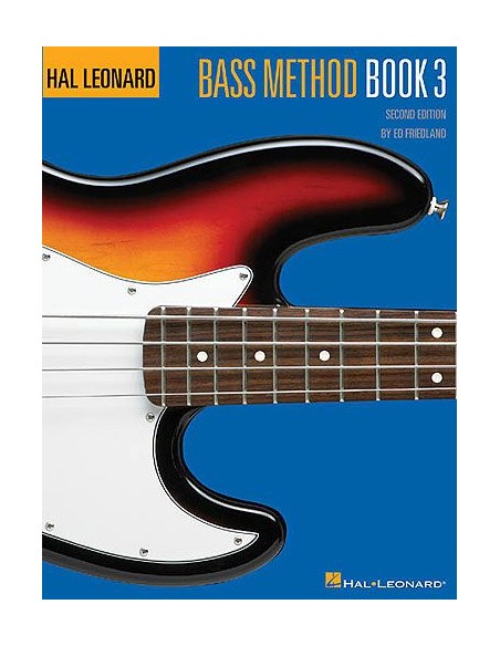 HAL LEONARD-Bass Method Vol.3 pour la basse