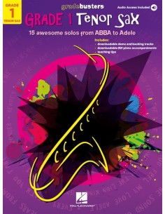 GRADEBUSTERS-Tenor Saxophone Grade 1: 15 awesome solos from Abba to Adele (Audio Online)