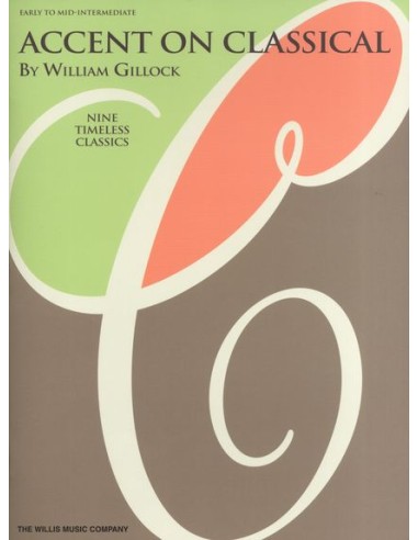 GILLOCK W.-Accent on Classical für Klavier