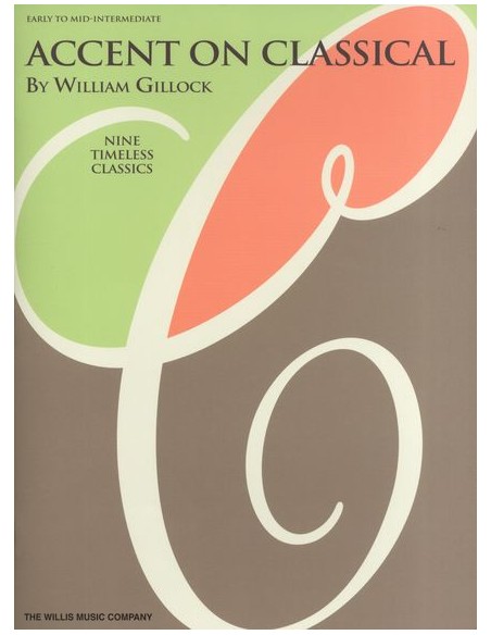 GILLOCK W.-Accent on Classical für Klavier
