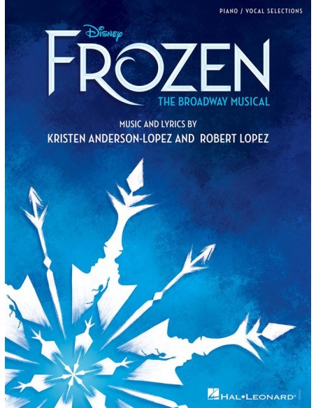 DISNEY-Die Eiskönigin (Das Broadway-Musical) (PVG)