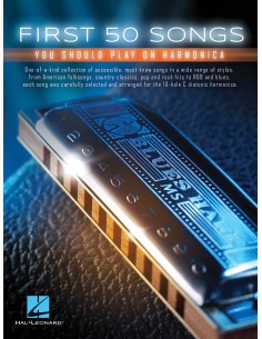 HAL LEONARD-First 50 chansons que vous devriez jouer à lharmonica