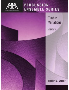 SNIDER R.-Timbre Variations Grade 4 Percussion Ensemble Serie