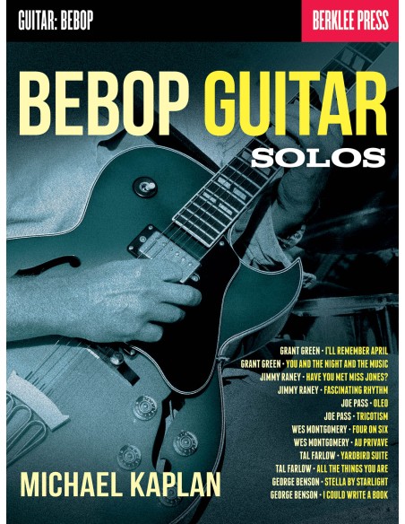 KAPLAN Michael-Bebop Guitar Solos