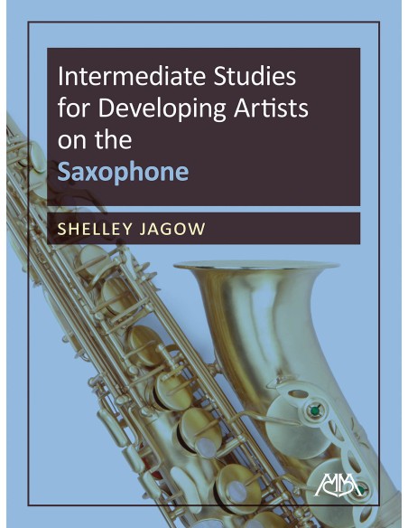 JAGOW S.-Intermediate Studies for Developing Artists for Saxophone