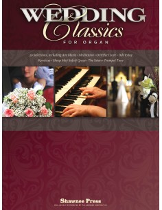 Wedding Classics for Organ