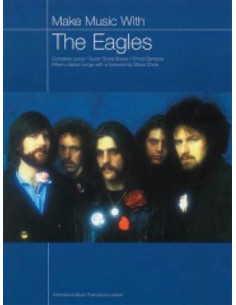 EAGLES-Faites de la musique avec les Eagles (Recueil de chansons daccords)