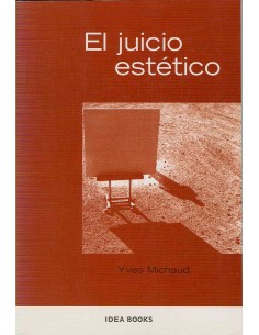 MICHAUD Y.-Le jugement esthétique