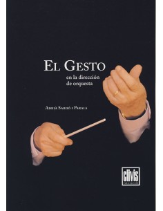 SARDO A.-Le geste dans la direction dorchestre