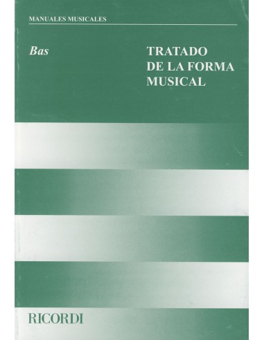 BAS J.-Trattato sulla forma musicale