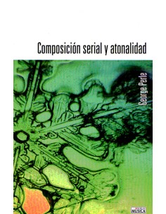PERLE G.-Composizione seriale e atonalità