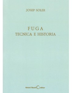SOLER J.-Fuga, Tecnica e Historia