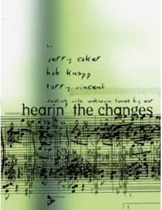 COKER & KNAPP & VINCENT-Hearing the Changes
